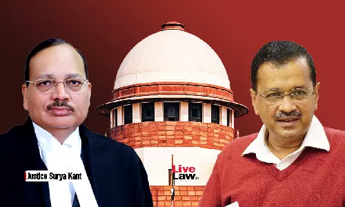 No Procedural Infirmity In CBI Arrest, There Was A Judicial Order : Justice Surya Kant In Kejriwals Case