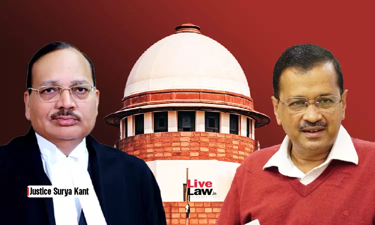 No Procedural Infirmity In CBI Arrest, There Was A Judicial Order : Justice Surya Kant In Kejriwals Case No Procedural Infirmity In CBI Arrest, There Was A Judicial Order : Justice Surya Kant In Kejriwals Case