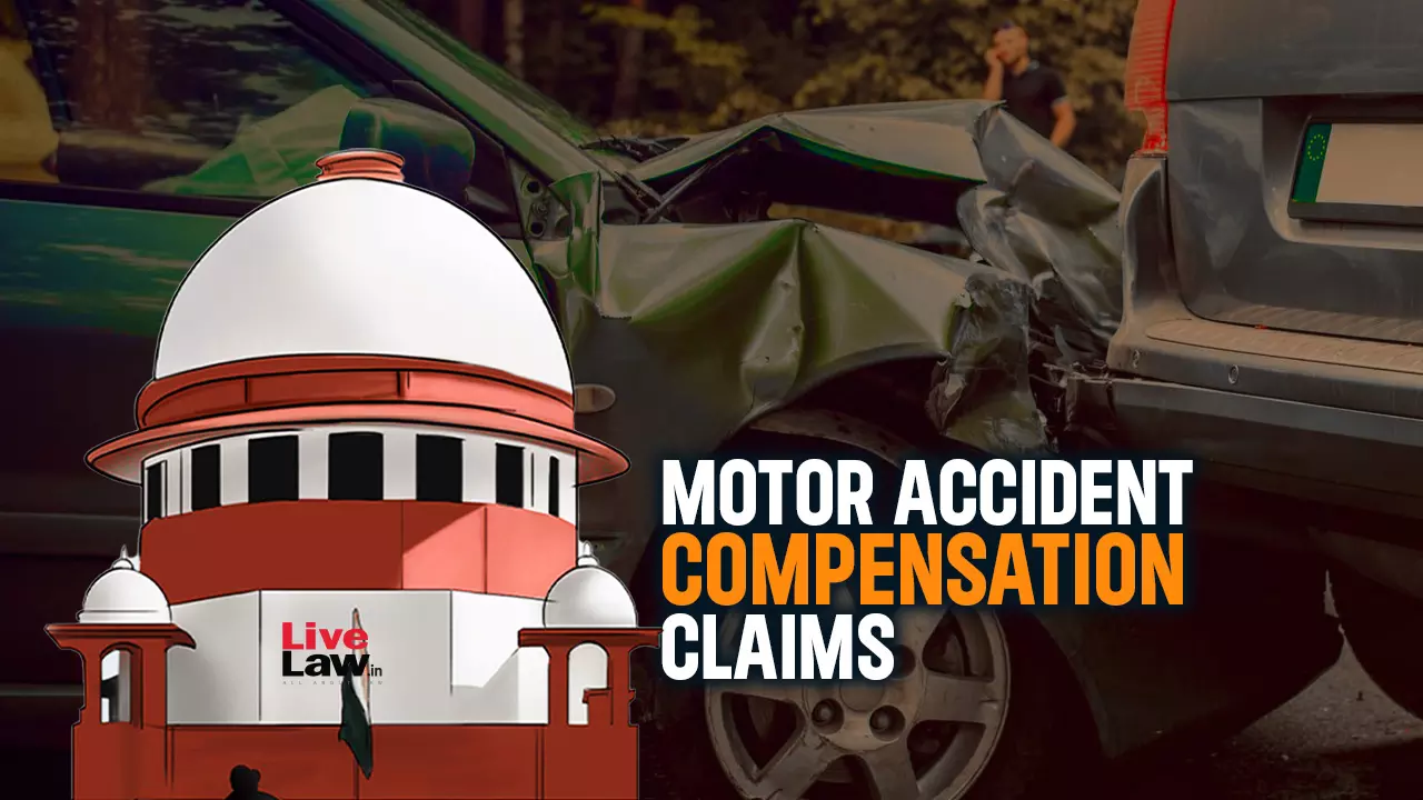 Supreme Court Doubts View That No-Fault Liability u/s163A Motor Vehicles Act Is Only For Third Party Risks; Refers To Larger Bench Supreme Court Doubts View That No-Fault Liability u/s163A Motor Vehicles Act Is Only For Third Party Risks; Refers To Larger Bench