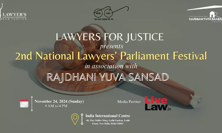 [Advt.] Second National Lawyers Parliament Festival 2024