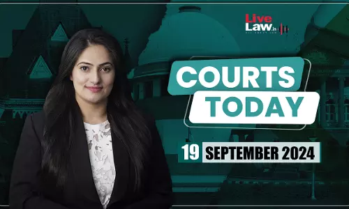 Courts Today 19.09.24