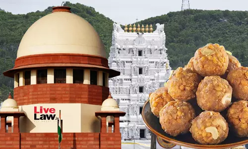 Tirupati Laddu Row | Lab Report Doesnt Prima Facie Show Impure Ghee Was Used: Supreme Court Slams AP CM For Public Comments