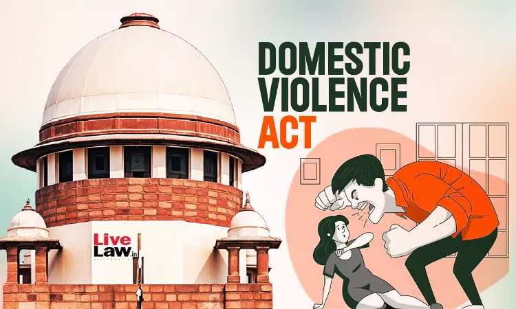 DV Act |When Can Order Passed Under S.12 Be Modified/Altered Due To Change In Circumstances? Supreme Court Explains
