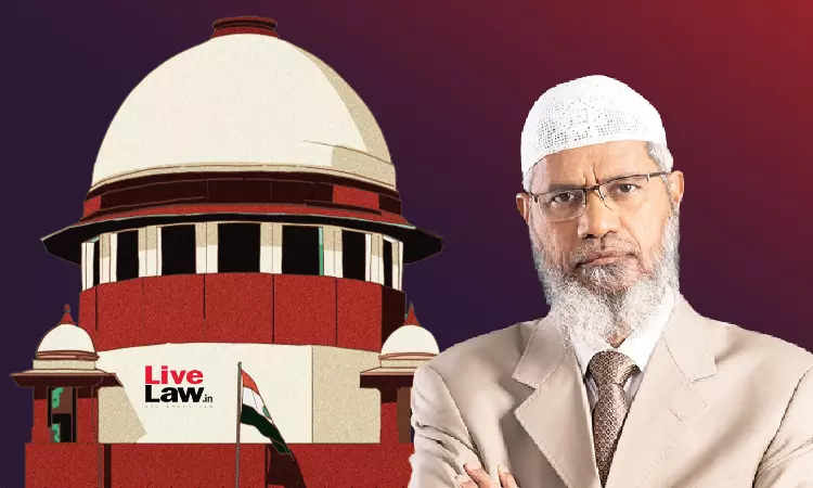 Fugitive Cannot Maintain Article 32 Petition: SG Objects To Zakir Naiks Plea In Supreme Court Fugitive Cannot Maintain Article 32 Petition: SG Objects To Zakir Naiks Plea In Supreme Court