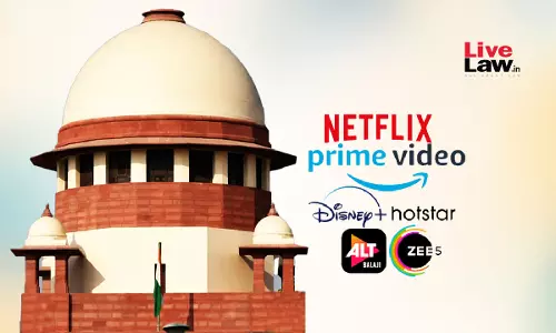 With These Kind Of PILs, We Dont Get Time To Deal With Genuine PILs : Supreme Court Dismisses Plea For OTT Regulation With These Kind Of PILs, We Dont Get Time To Deal With Genuine PILs : Supreme Court Dismisses Plea For OTT Regulation