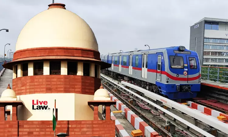 No Uprooting/Transplantation Of Trees For Kolkata Metro Rail Without CEC Permission : Supreme Court No Uprooting/Transplantation Of Trees For Kolkata Metro Rail Without CEC Permission : Supreme Court