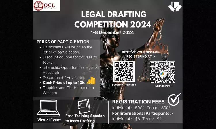 Oriental College Of Law: National Drafting Competition 2024 [Cash Prize Worth 10K]