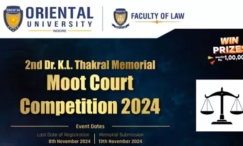 Faculty of Law, Oriental University: 2nd Dr. KL Thakral Memorial Moot Court Competition [Prizes worth Rs.1,00,000]