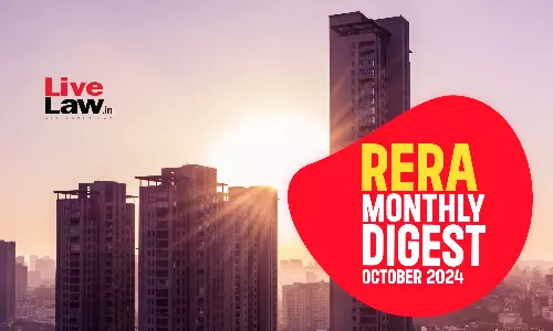 RERA CASES MONTHLY DIGEST – OCTOBER, 2024