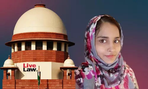 Gulfisha Fatima Approaches Supreme Court Against Delhi High Courts Bail Denial In Riots Larger Conspiracy Case