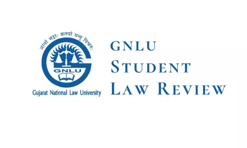 Call For Papers: GNLU Student Law Review [Volume VI] [Submit By 25th  December]