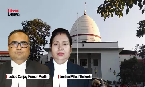 Last Seen Theory Not Independently Sufficient To Convict For Murder: Gauhati HC Acquits Man Allegedly Last Seen By Witnesses With Deceased