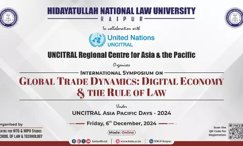 HNLU-UNCITRAL RCAP International Symposium On “Global Trade Dynamics: Digital Economy And The Rule Of Law” [6th December]