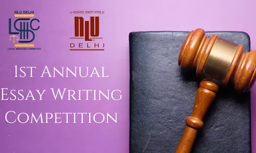 NLU Delhi: 1st LSC – DSLSA Annual Essay Writing Competition 2024