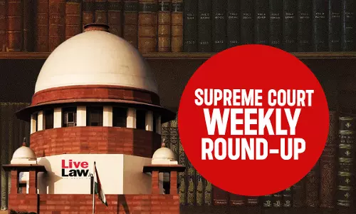 Supreme Court Weekly Round-up: June 30, 2025 To July 6, 2025