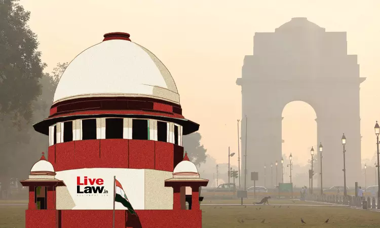 Supreme Court Expresses Concern Over Deadline Extension Given To NCR Power Plants For Compliance With Statutory Emission Norms Supreme Court Expresses Concern Over Deadline Extension Given To NCR Power Plants For Compliance With Statutory Emission Norms