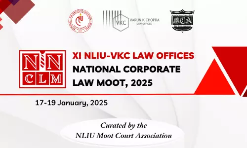 11th NLIU - VKC Law Offices National Corporate Law Moot 2025 [Cash Prize Worth Rs. 1 Lakhs] [Register By Nov 30th]