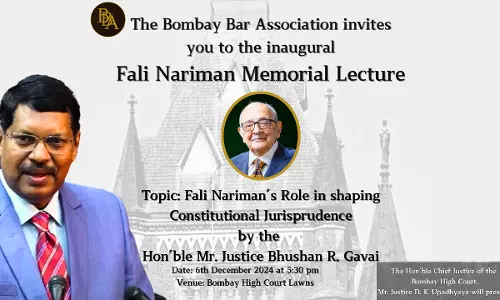 Justice B. R. Gavai To Deliver The Inaugural Nariman Memorial Lecture On Fali Narimans Role In Shaping Constitutional Jurisprudence [6th December]