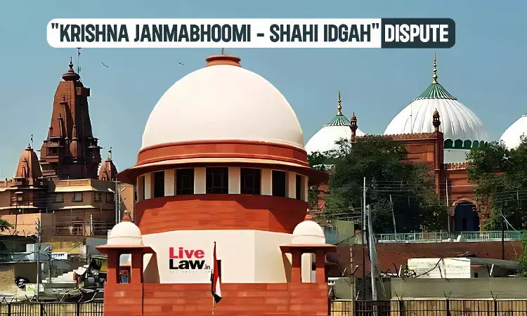 Krishna Janmabhoomi Case | Dispute In Supreme Court Over Which Suit Represents Entire Devotees