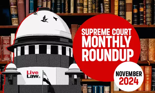 Supreme Court Monthly Round-up: November 2024