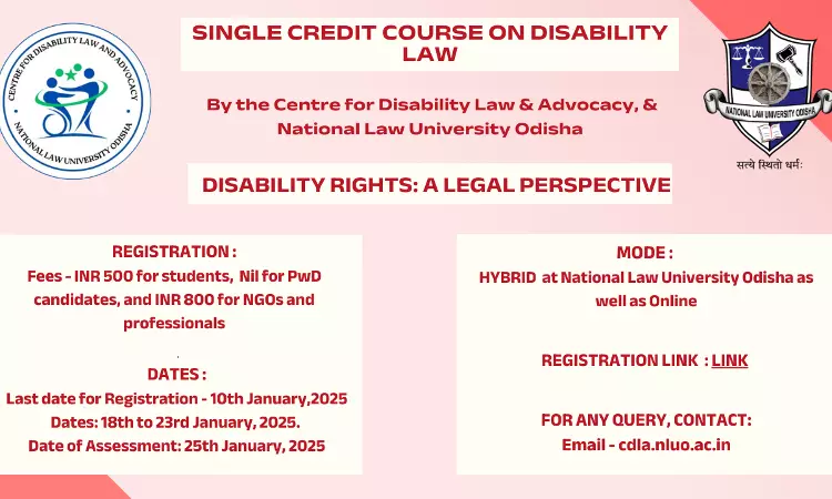 [Advt.] NLU Odhisa: Single Credit Course On Disability Law [18th To 23rd January 2025]