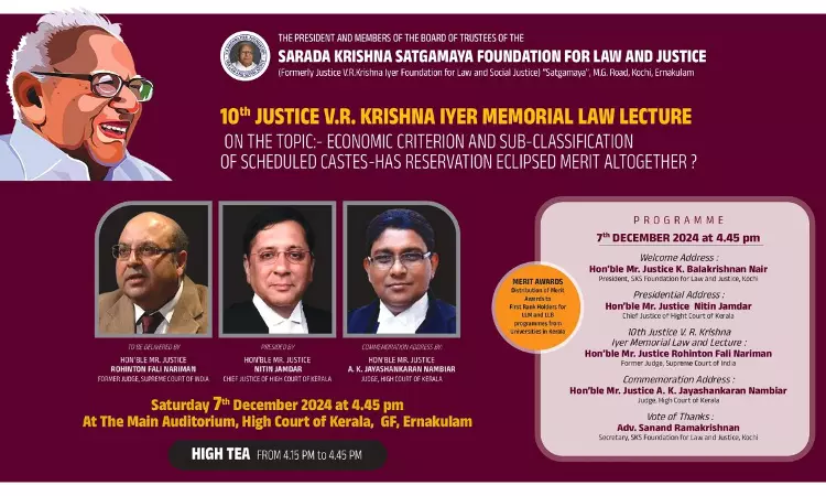 TODAY AT 4.55 PM- Justice Rohinton Nariman To Deliver 10th Justice V.R. Krishna Iyer Memorial Lecture [Watch Live]