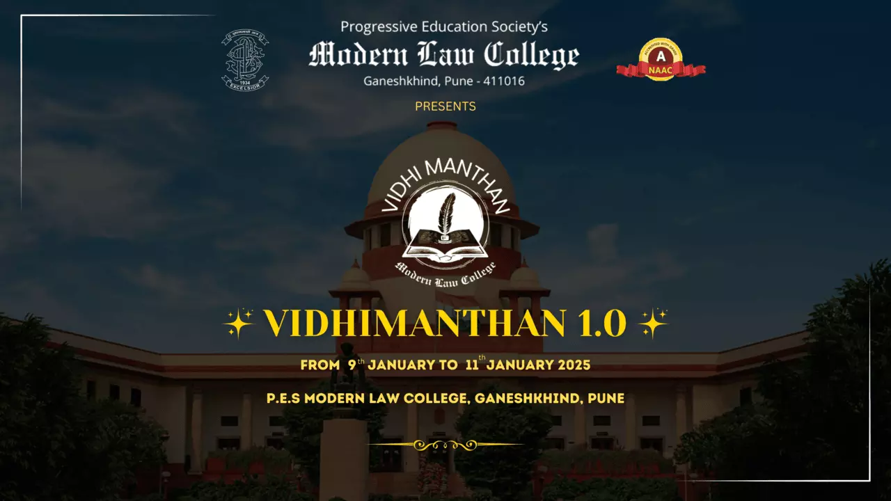 Modern Law College: Vidhi-Manthan – National Level Legal Trifecta Competition Modern Law College: Vidhi-Manthan – National Level Legal Trifecta Competition
