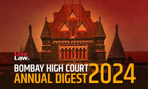 Bombay High Court Annual Digest 2024 [Part II]
