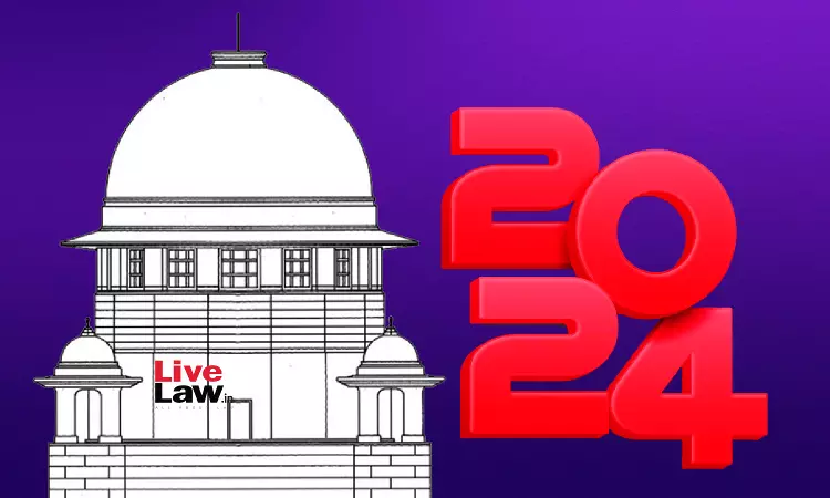 Code of Civil Procedure (CPC) : Important Supreme Court Judgments In 2024 Code of Civil Procedure (CPC) : Important Supreme Court Judgments In 2024