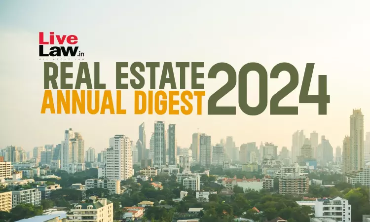 Annual Digest Of Real Estate Cases: 2024 Annual Digest Of Real Estate Cases: 2024
