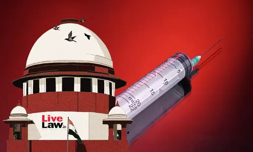 In Reality, Clinical Trials Conducted In Poorer Countries : Supreme Court In PIL Against Multinational Pharma Companies