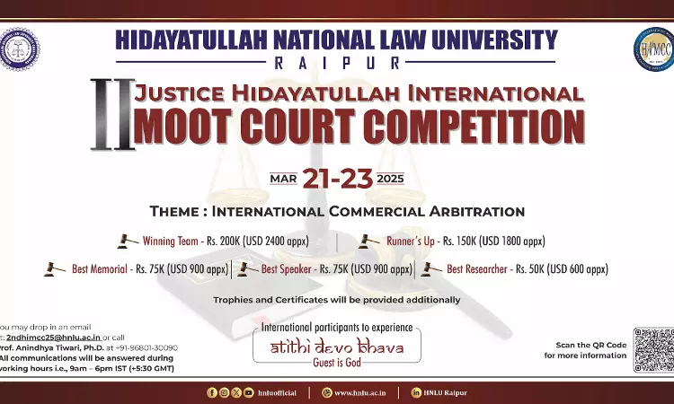 2nd Justice Hidayatullah International Moot Court Competition 2025 [21st -23rd March]