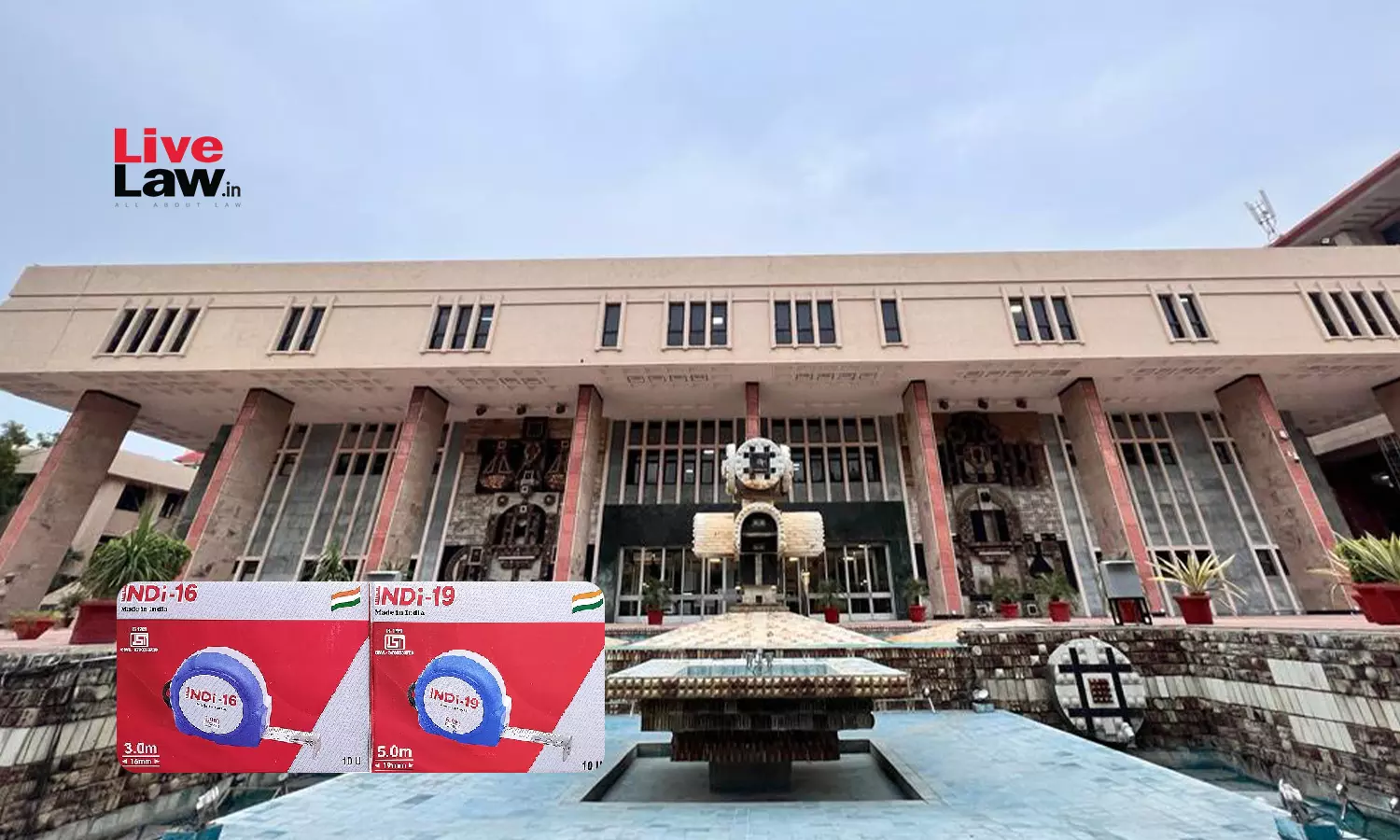 Structural, Phonetic Similarity: Delhi High Court Grants Relief To INDI Measuring Tapes Manufacturer Against INDEED Mark Structural, Phonetic Similarity: Delhi High Court Grants Relief To INDI Measuring Tapes Manufacturer Against INDEED Mark