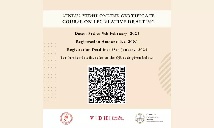 [Advt.] NLIU Bhopal: Certificate Course On Legislative Drafting In Collaboration With Vidhi Centre For Legal Policy