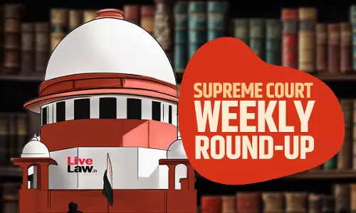 Supreme Court Weekly Roundup: August 10, 2026 To August 16, 2026 Supreme Court Weekly Roundup: August 10, 2026 To August 16, 2026