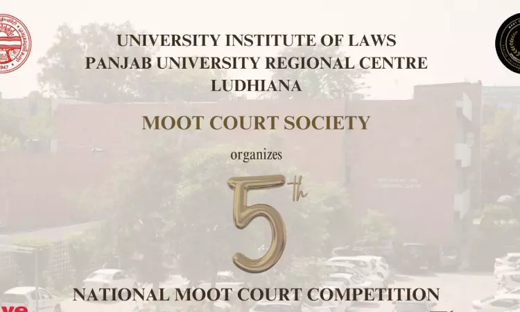 University Institute Of Laws: 5th National Moot Court Competition 2025 [Register By 7th Feb]
