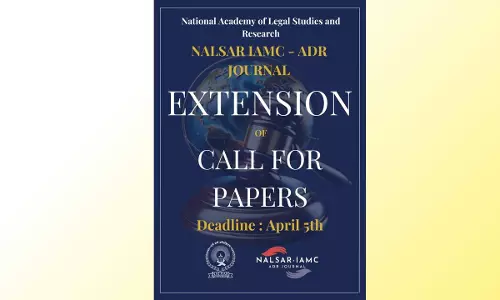 Call For Submissions: NALSAR-IAMC ADR Journal [Submit By 5th April]
