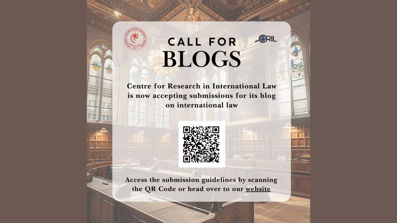 Call For Blogs: NLIU-CRIL International Law Blog