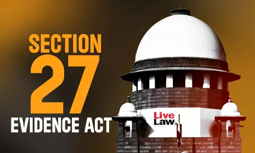 Evidence Act | Section 27 Recoveries Alone Cant Sustain Conviction : Supreme Court Restores Acquittal In 1988 Murder Case Evidence Act | Section 27 Recoveries Alone Cant Sustain Conviction : Supreme Court Restores Acquittal In 1988 Murder Case