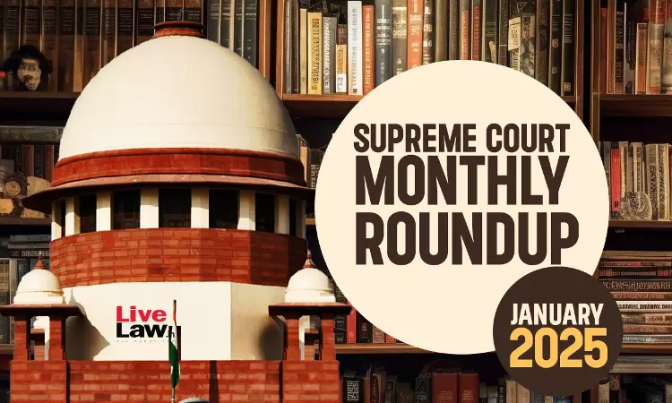 Supreme Court Monthly Round-up: January 2025 Supreme Court Monthly Round-up: January 2025