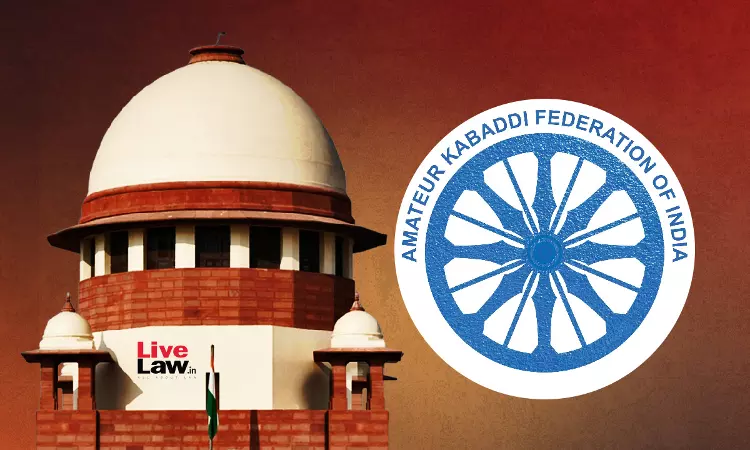 Supreme Court Entrusts Charge Of Kabbadi Federation To Elected Body; Asks Centre To Ensure Participation Of Indian Team In Asian Championship Supreme Court Entrusts Charge Of Kabbadi Federation To Elected Body; Asks Centre To Ensure Participation Of Indian Team In Asian Championship