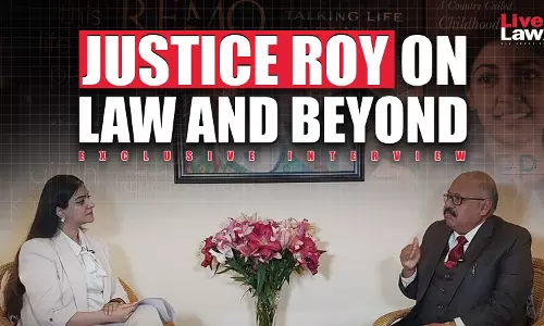 In Conversation With Justice Hrishikesh Roy On Challenges In The Profession; Women In Law & Artistic Expression In Conversation With Justice Hrishikesh Roy On Challenges In The Profession; Women In Law & Artistic Expression