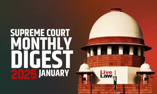 Supreme Court Monthly Digest- January 2025