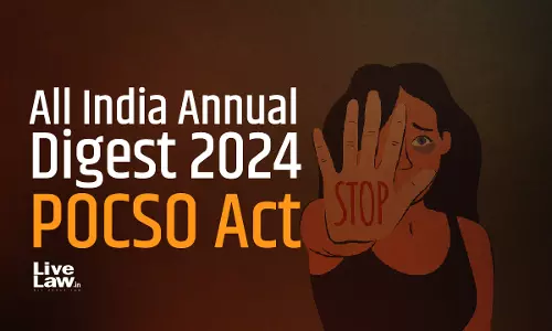 POCSO Act: All India Annual Digest 2024