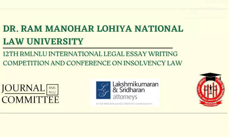 12th RMLNLU International Legal Essay Competition & Conference On Insolvency Law (RILEC) [22nd March]