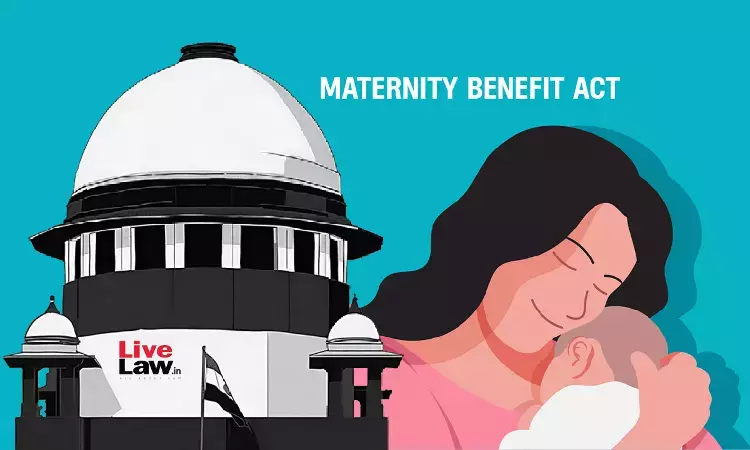 Maternity Leave Part Of Reproductive Rights: Supreme Court Sets Aside Denial Of Maternity Leave For Third Child Maternity Leave Part Of Reproductive Rights: Supreme Court Sets Aside Denial Of Maternity Leave For Third Child