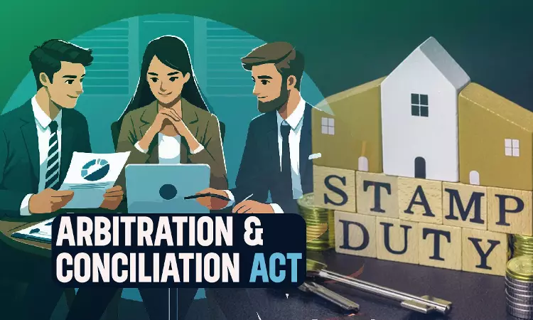 Stamping Out Arbitration: How Maharashtras Stamp Duty Act Amendment Hampers Mumbais Arbitration Aspirations Stamping Out Arbitration: How Maharashtras Stamp Duty Act Amendment Hampers Mumbais Arbitration Aspirations
