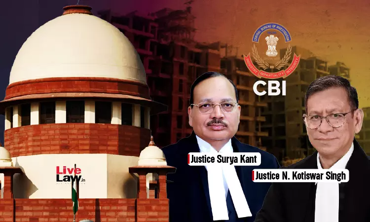 Builder-Bank Nexus In NCR: Supreme Court Seeks CBI Proposal On Probe; Flags Quid Pro Quo As 60-80% Funds Released Without Single Brick Being Laid Builder-Bank Nexus In NCR: Supreme Court Seeks CBI Proposal On Probe; Flags Quid Pro Quo As 60-80% Funds Released Without Single Brick Being Laid