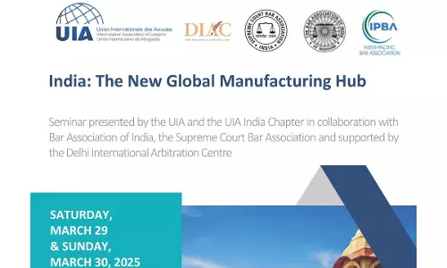 UIA & UIA India Chapter Presents A Seminar On India: The New Global Manufacturing Hub [29th-30th March]