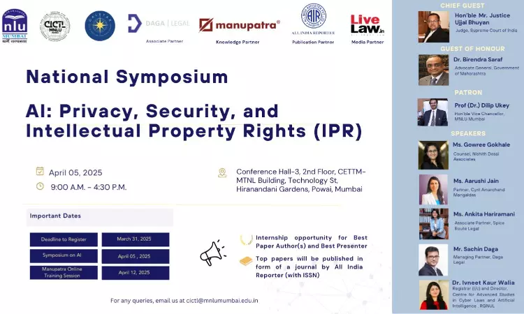 MNLU Mumbais Symposium On AI: Privacy, Security, And IPR [Register By 31st March]